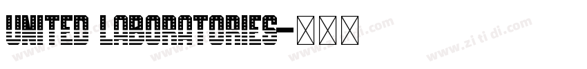 UNITED LABORATORIES字体转换